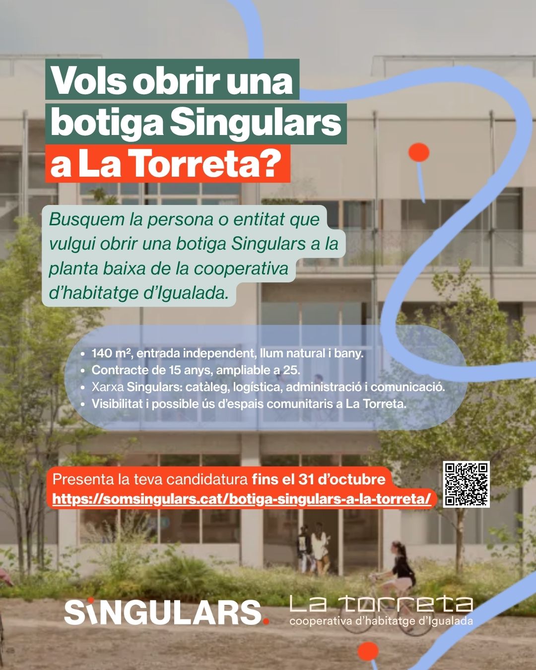 Vols obrir una botiga Singulars a La Torreta?